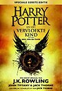Harry Potter en het vervloekte kind Deel een en twee Harry Potter en het vervloekte kind Deel een en twee
