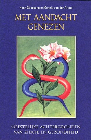 Met aandacht genezen