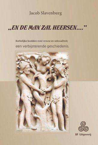 "En de man zal heersen..."