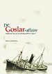 De Goslar-affaire De Goslar-affaire