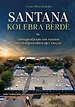 Santana Kolebra Bèrdè