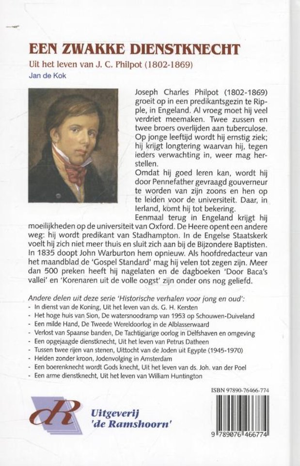 Een zwakke dienstknecht