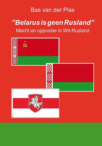 "Belarus is geen Rusland"