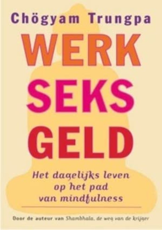 Werk, seks, geld