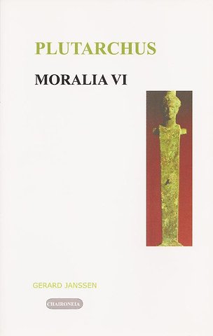 Moralia VI Politiek en Filosofie