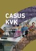 Casus KVK – Transformatie van een instituut