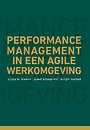 Performance management in een agile werkomgeving Performance management in een agile werkomgeving