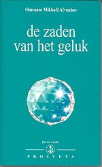 De zaden van het geluk
