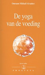 De yoga van de voeding De yoga van de voeding
