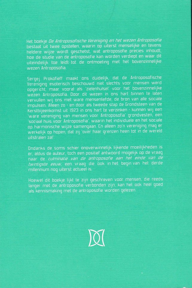 De Antroposofische Vereniging en het wezen Antroposofia