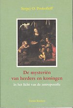 De mysterien van herders en koningen in het licht van de antroposofie
