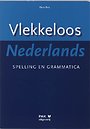 Vlekkeloos Nederlands Spelling en grammatica, Taalniveau 3F en 4F