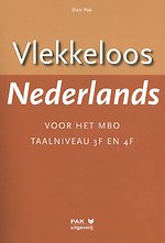 Vlekkeloos Nederlands voor het mbo Taalniveau 3F en 4F