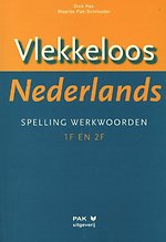 Vlekkeloos Nederlands Spelling werkwoorden taalniveau 1F en 2F Vlekkeloos Nederlands Spelling werkwoorden taalniveau 1F en 2F