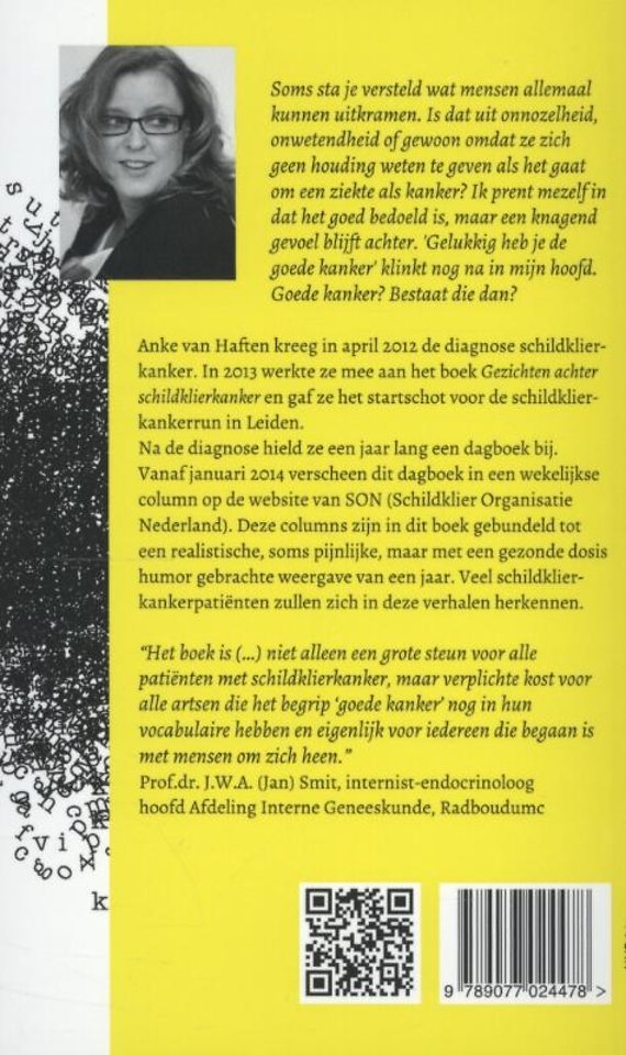 Goede kanker bestaat niet!