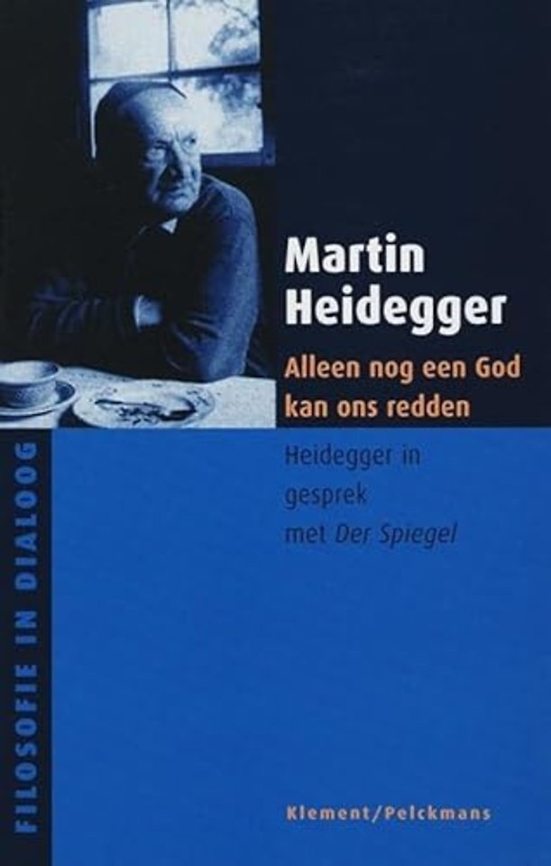 Alleen een god kan ons nog redden