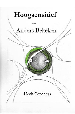 Hoogsensitief anders bekeken