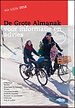 De Grote Almanak voor informatie en advies 2018 De Grote Almanak voor informatie en advies 2018