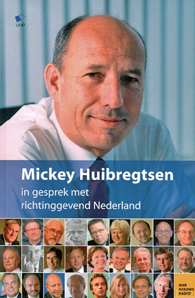 Mickey Huibregtsen in gesprek met richtinggevend Nederland Mickey Huibregtsen in gesprek met richtinggevend Nederland