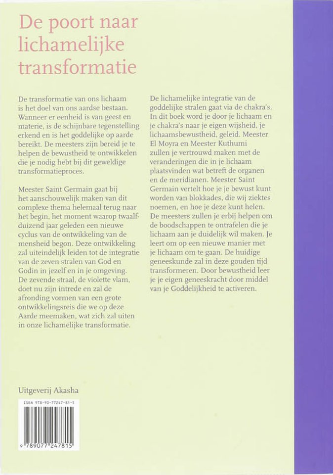 De poort naar lichamelijke transformatie