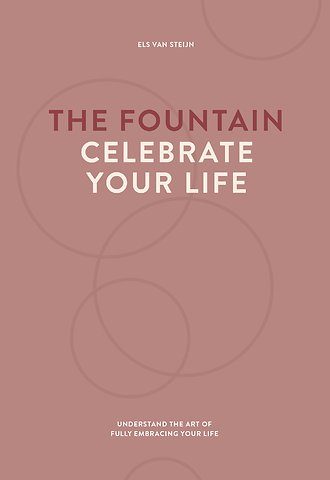 The fountain, celebrate your life