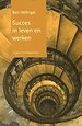 Succes in leven en werken