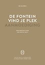 De fontein, vind je plek - Aanmoediging