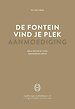 De fontein, vind je plek - Aanmoediging