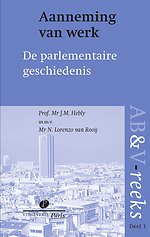 Aanneming van werk, parlementaire geschiedenis