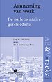 Aanneming van werk, parlementaire geschiedenis Aanneming van werk, parlementaire geschiedenis