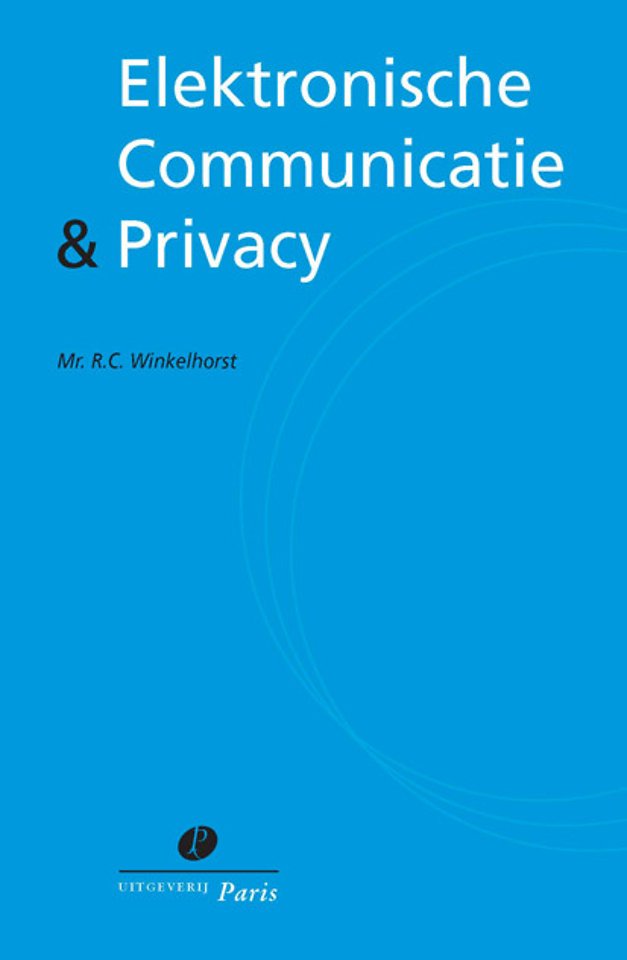 Elektronische Communicatie & Privacy