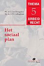 Het sociaal plan Het sociaal plan