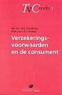 Verzekeringsvoorwaarden en de consument Verzekeringsvoorwaarden en de consument