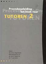 Procesbegeleiding Het boek voor tutoren 2 Procesbegeleiding Het boek voor tutoren 2