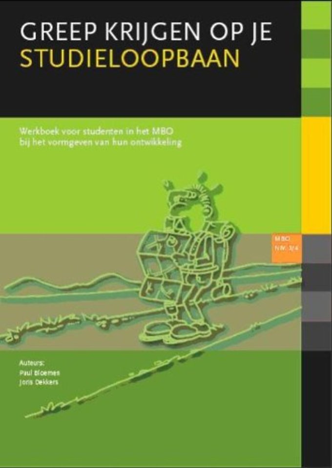 Greep krijgen op je studieloopbaan MBO niveau 3/4