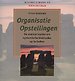 Organisatie Opstellingen Organisatie Opstellingen