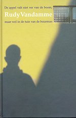 De appel valt niet ver van de boom, maar wel in de tuin van de buurman