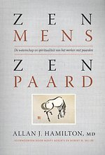 Zen mens Zen paard Zen mens Zen paard