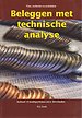 Beleggen met technische analyse Beleggen met technische analyse