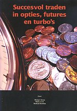 Succesvol traden in opties, futures en turbo's