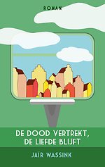 De dood vertrekt, de liefde blijft