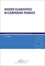 Insider Guarantees in Corporate Finance Insider Guarantees in Corporate Finance