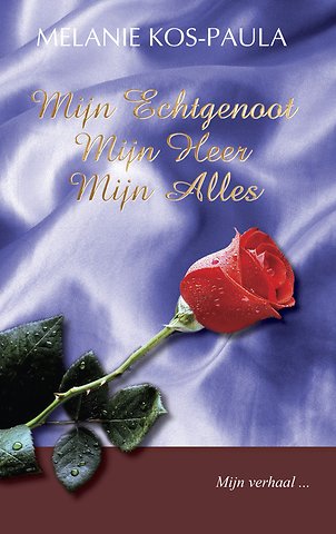 Mijn echtgenoot, mijn Heer, mijn alles