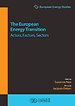 The European Energy Transition: Actors, Factors, Sectors The European Energy Transition: Actors, Factors, Sectors