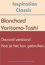Gezond verstand: Hoe je het kan gebruiken