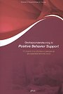 Gedragsondersteuning in Positive Behavior Support Gedragsondersteuning in Positive Behavior Support