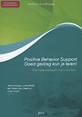 Positive behavior support - goed gedrag kun je leren