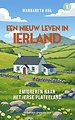 Een nieuw leven in Ierland