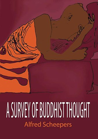 A survey of Buddhist thought
