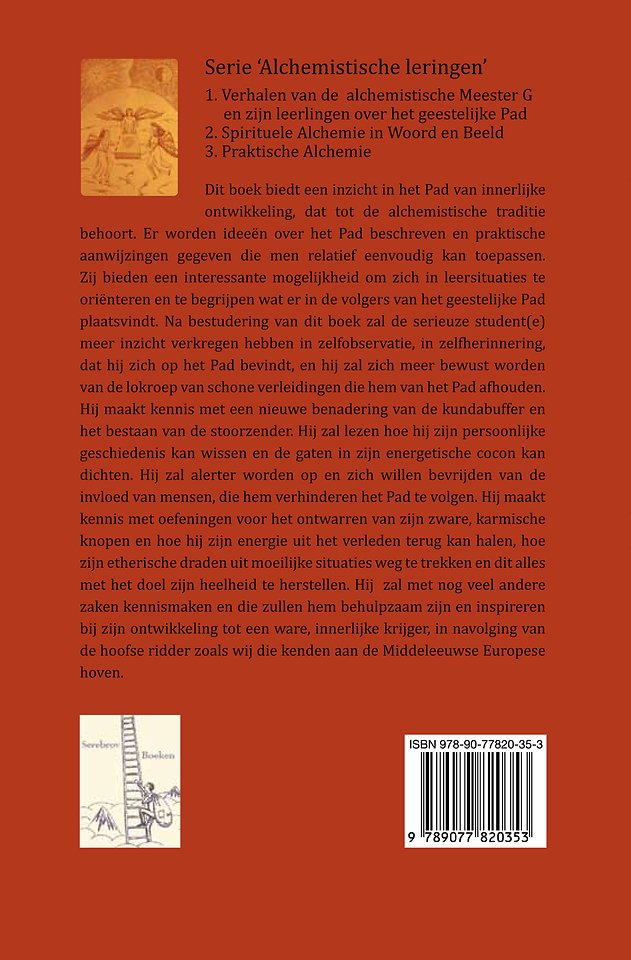 Verhalen van de alchemistische Meester G en zijn leerlingen over het geestelijke Pad